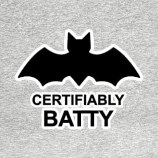 Certifiably Batty Funny Animal Design T-Shirt